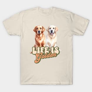 Two Golden Retrievers Quote Life Is Golden Groovy Retro Design T-Shirt